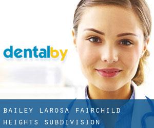 Bailey Larosa (Fairchild Heights Subdivision)