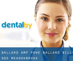 Ballard & Powe: Ballard Billy DDS (Meadowbrook)