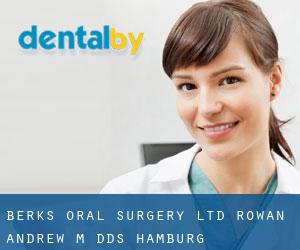 Berks Oral Surgery Ltd: Rowan Andrew M DDS (Hamburg)
