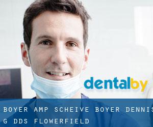 Boyer & Scheive: Boyer Dennis G DDS (Flowerfield)