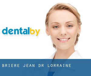 Brière Jean Dr (Lorraine)