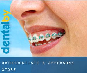 Orthodontiste à Appersons Store