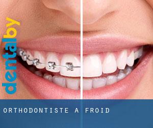 Orthodontiste à Froid