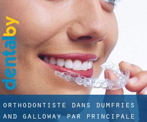 Orthodontiste dans Dumfries and Galloway par principale ville - page 1