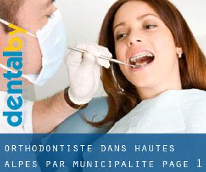 Orthodontiste dans Hautes-Alpes par municipalité - page 1