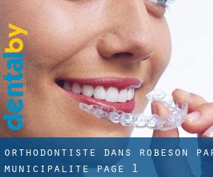 Orthodontiste dans Robeson par municipalité - page 1