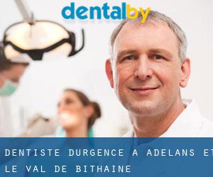 Dentiste d'urgence à Adelans-et-le-Val-de-Bithaine