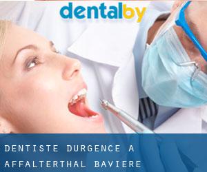 Dentiste d'urgence à Affalterthal (Bavière)