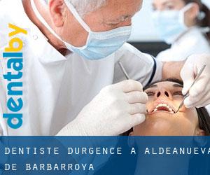 Dentiste d'urgence à Aldeanueva de Barbarroya
