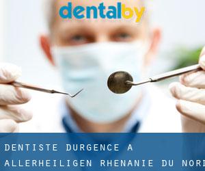 Dentiste d'urgence à Allerheiligen (Rhénanie du Nord-Westphalie)