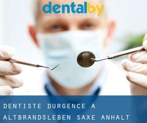 Dentiste d'urgence à Altbrandsleben (Saxe-Anhalt)