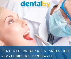 Dentiste d'urgence à Andershof (Mecklembourg-Poméranie)