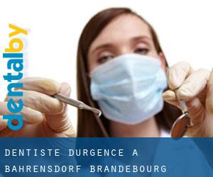 Dentiste d'urgence à Bahrensdorf (Brandebourg)