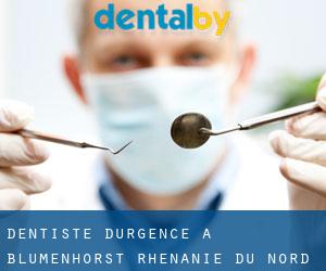 Dentiste d'urgence à Blumenhorst (Rhénanie du Nord-Westphalie)