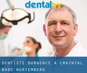 Dentiste d'urgence à Craintal (Bade-Wurtemberg)