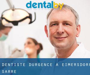 Dentiste d'urgence à Eimersdorf (Sarre)