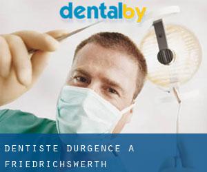 Dentiste d'urgence à Friedrichswerth
