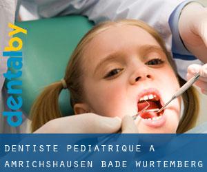 Dentiste pédiatrique à Amrichshausen (Bade-Wurtemberg)