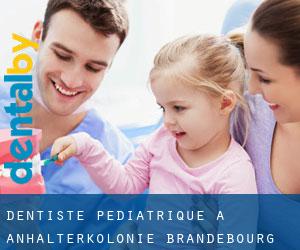 Dentiste pédiatrique à Anhalterkolonie (Brandebourg)