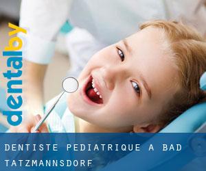 Dentiste pédiatrique à Bad Tatzmannsdorf