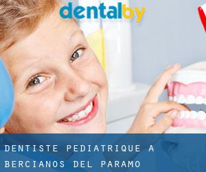 Dentiste pédiatrique à Bercianos del Páramo