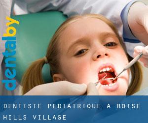 Dentiste pédiatrique à Boise Hills Village