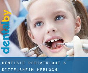 Dentiste pédiatrique à Dittelsheim-Heßloch