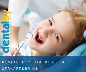 Dentiste pédiatrique à Gerhardsbrunn