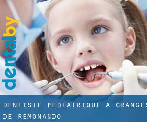 Dentiste pédiatrique à Granges de Remonando