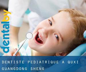 Dentiste pédiatrique à Quxi (Guangdong Sheng)
