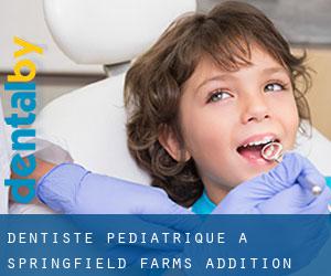 Dentiste pédiatrique à Springfield Farms Addition