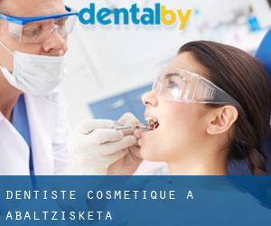 Dentiste cosmétique à Abaltzisketa