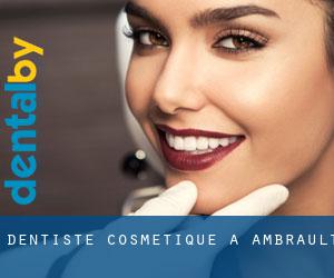 Dentiste cosmétique à Ambrault