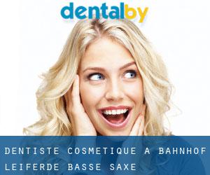 Dentiste cosmétique à Bahnhof Leiferde (Basse-Saxe)