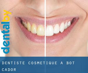 Dentiste cosmétique à Bot-Cador