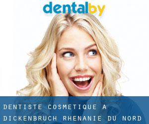 Dentiste cosmétique à Dickenbruch (Rhénanie du Nord-Westphalie)