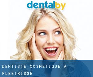 Dentiste cosmétique à Fleetridge