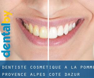 Dentiste cosmétique à La Pomme (Provence-Alpes-Côte d'Azur)