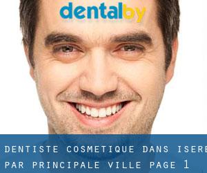 Dentiste cosmétique dans Isère par principale ville - page 1