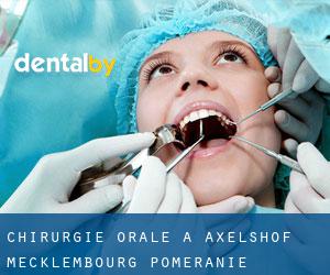 Chirurgie orale à Axelshof (Mecklembourg-Poméranie)