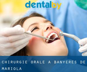 Chirurgie orale à Banyeres de Mariola