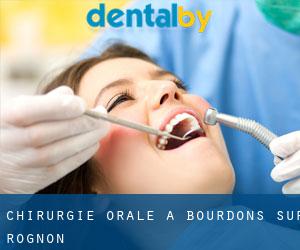 Chirurgie orale à Bourdons-sur-Rognon