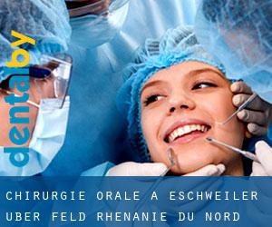 Chirurgie orale à Eschweiler über Feld (Rhénanie du Nord-Westphalie)