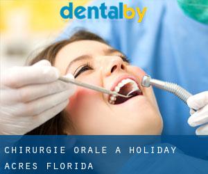 Chirurgie orale à Holiday Acres (Florida)
