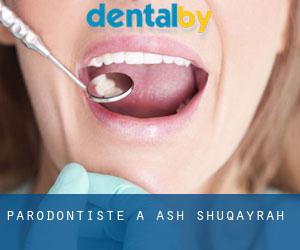 Parodontiste à Ash Shuqayrah