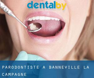 Parodontiste à Banneville-la-Campagne