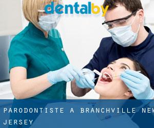 Parodontiste à Branchville (New Jersey)