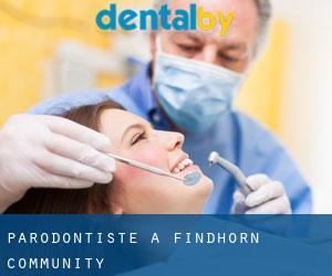 Parodontiste à Findhorn Community