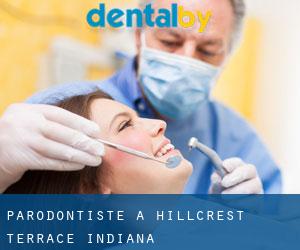 Parodontiste à Hillcrest Terrace (Indiana)
