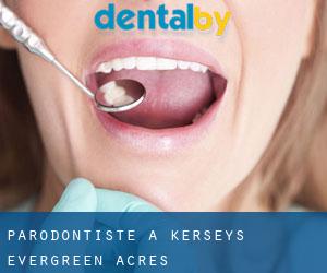 Parodontiste à Kerseys Evergreen Acres